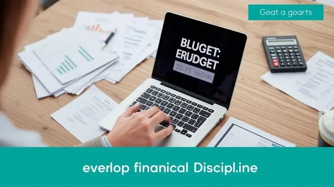 Como desenvolver disciplina financeira no dia a dia